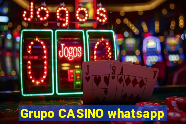 Grupo CASINO whatsapp